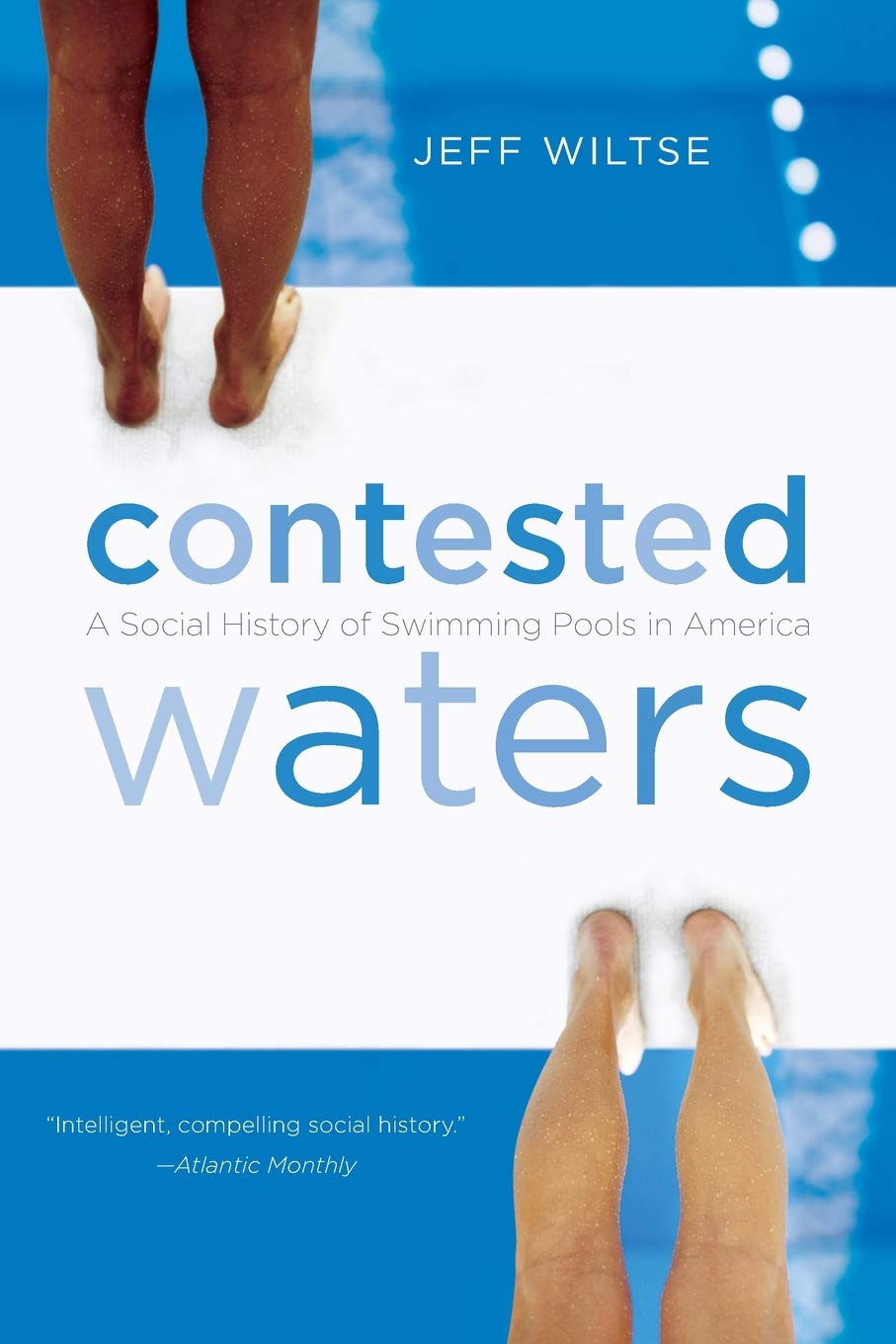 Jeff Wiltse's Contested Waters [Book Cover]